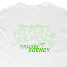 Load image into Gallery viewer, NO PLACE LIKE HOME Travel Agency Organic Cotton T-Shirt
